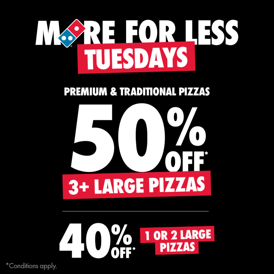 DOMINOS – More for less Tuesdays