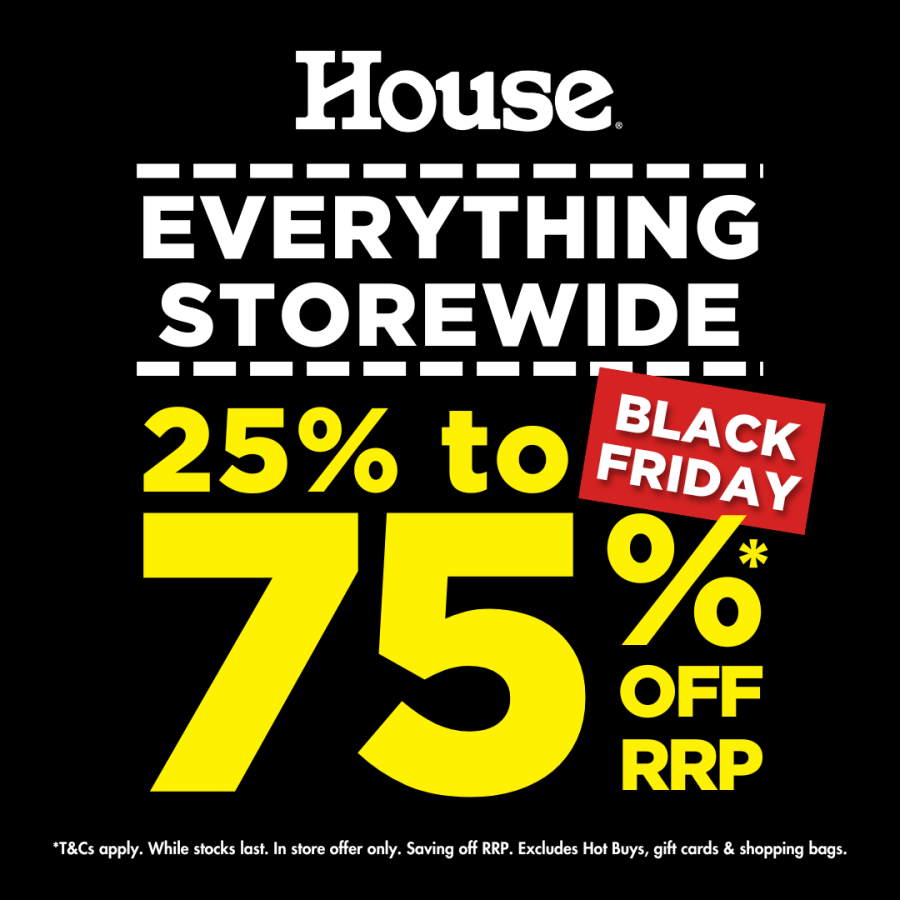 HOUSE – Black Friday Sales